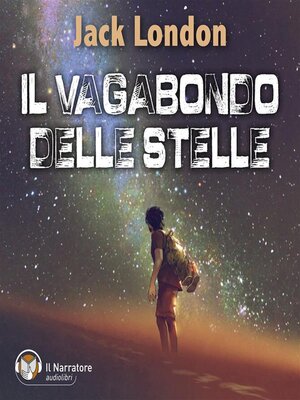 cover image of Il vagabondo delle stelle